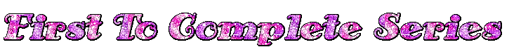 FirstToCompleteSeries